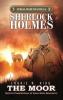 Sherlock Holmes: The Moor